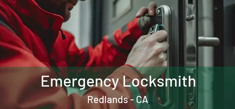  Emergency Locksmith Redlands - CA