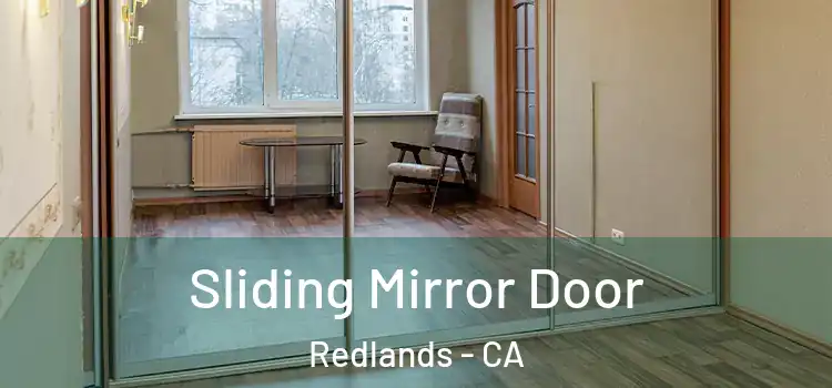  Sliding Mirror Door Redlands - CA